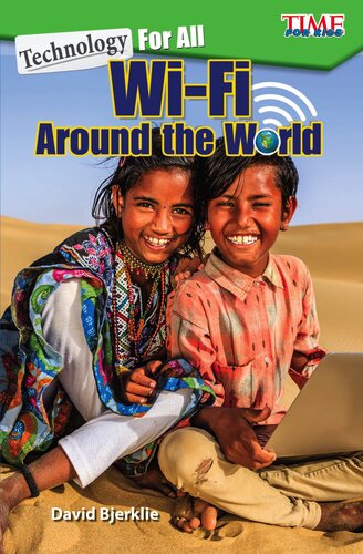 Technology for All: Wi-Fi Around the World