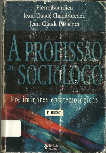 A profissão do Sociólogo - preliminares epistemológicas