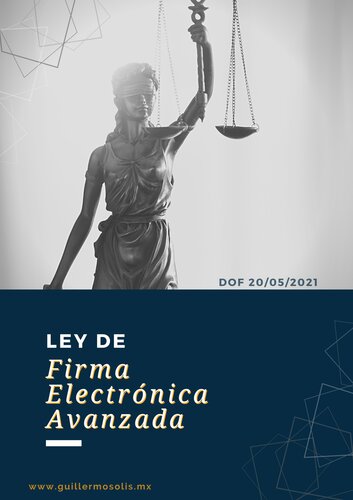 Ley de Firma Electronica Avanzada: DOF 20/05/2021