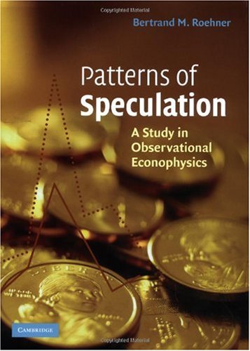 Patterns of Speculation: A Study in Observational Econophysics