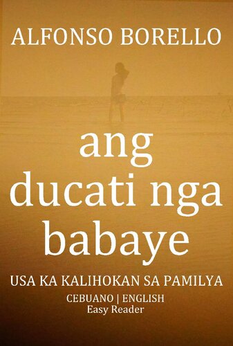 Ang Ducati nga Babaye: Usa ka Kalihokan sa Pamilya