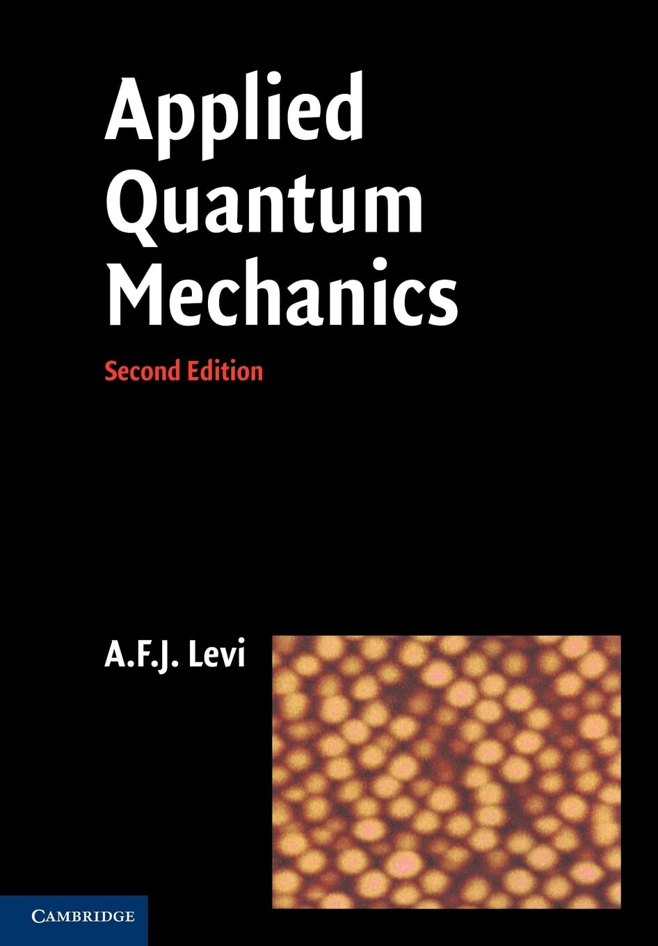 Applied Quantum Mechanics, Second Edition [2nd Ed] (Instructor Res. last of 2, Figures)