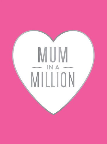 Mum in a Million: the Perfect Gift to Give to Your Mum