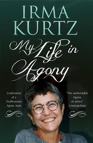 My Life in Agony: Confessions of a Professional Agony Aunt