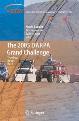 Springer Tracts. Vol.3. Advanced Robotics. The 2005 DARPA Grand Challenge. The Great Robot Race