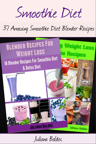37 Low Carb Low Fat Recipes For Nutrition Healing: Smoothie Diet For Nutrition Healing & Autoimmune Nutrition