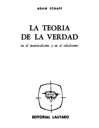 La teoría de la verdad en el materialismo y en el idealismo