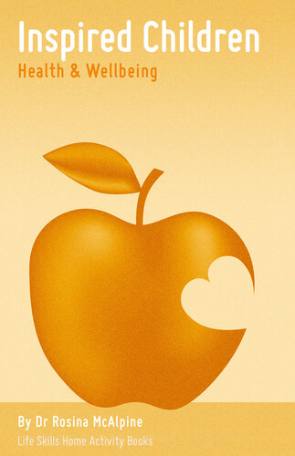 Health and Wellbeing--Nutrition & Exercise: Life Skills for Kids