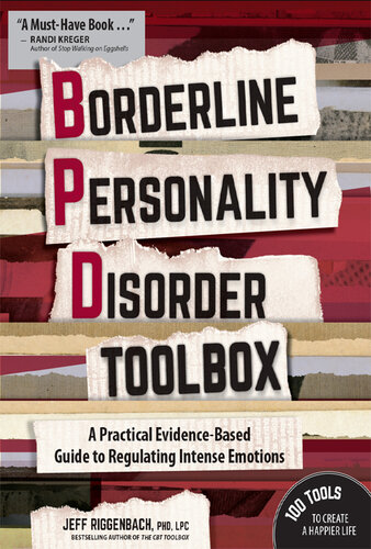 Borderline Personality Disorder Toolbox: A Practical Evidence-Based Guide to Regulating Intense Emotions