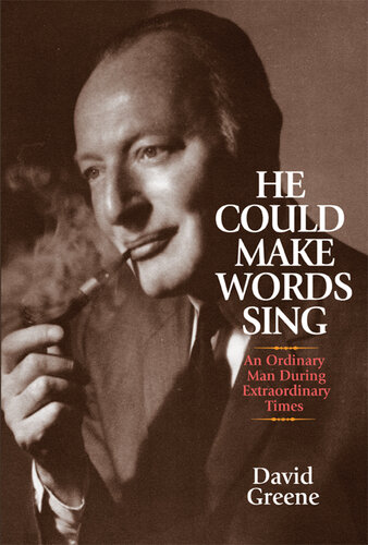 He Could Make Words Sing: He Could Make Words Sing