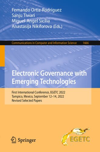 Electronic Governance with Emerging Technologies: First International Conference, EGETC 2022 Tampico, Mexico, September 12–14, 2022 Revised Selected Papers