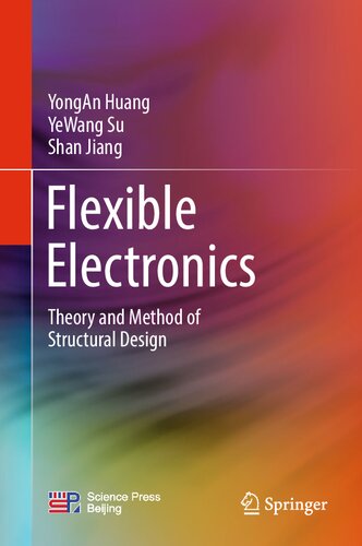 Flexible Electronics. Theory and Method of Structural Design