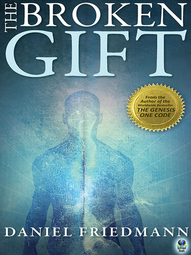 The Broken Gift