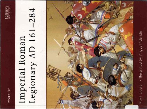 Imperial Roman Legionary 161-284 AD