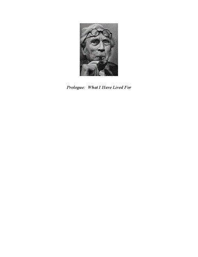 Prologue - What I Have Lived For