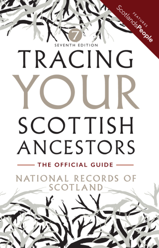 Tracing Your Scottish Ancestors