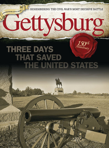Gettysburg: Three Days That Saved the United States