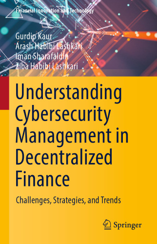 Understanding Cybersecurity Management in Decentralized Finance: Challenges, Strategies, and Trends