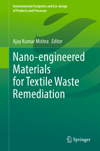 Nano-engineered Materials for Textile Waste Remediation
