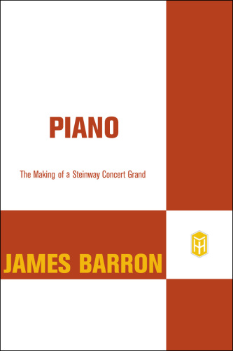 Piano: The Making of a Steinway Concert Grand