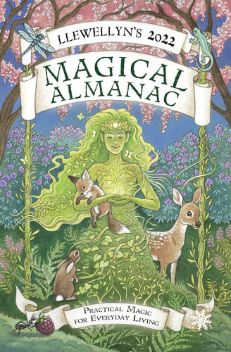 Llewellyn's 2022 Magical Almanac: Practical Magic for Everyday Living