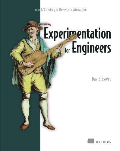 Experimentation for Engineers: From A/B testing to Bayesian optimization