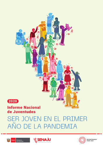 Informe nacional de juventudes 2020. Ser joven en el primer año de la pandemia