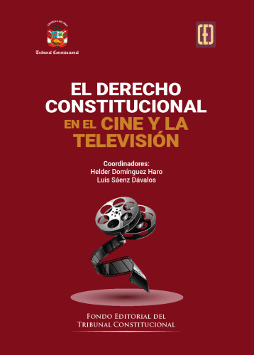 El derecho constitucional en el cine y la televisión