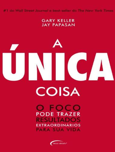 A Única Coisa