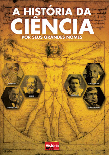 A História da Ciência Por Seus Grandes Nomes