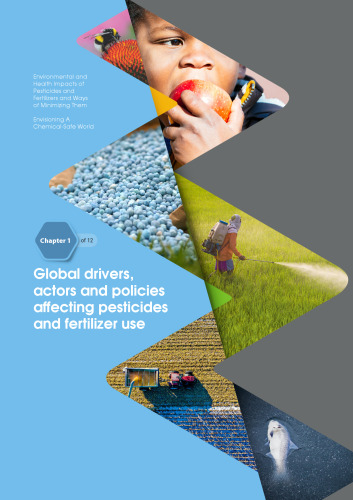 Environmental and Health Impacts of Pesticides and Fertilizers and Ways of Minimizing Them