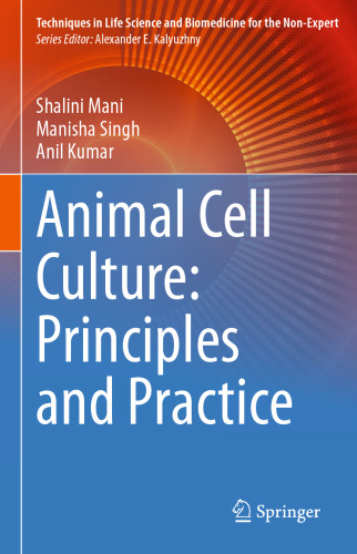 Animal Cell Culture: Principles and Practice