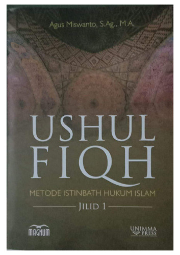 Ushul Fiqh: Metode Istinbath Hukum Islam (jilid 1)