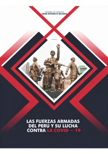 Las fuerzas armadas del Perú y su lucha contra la covid-19