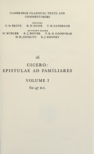 Cicero: Epistulae ad Familiares: Volume 1, 62–47 B.C.