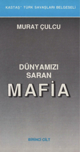 Dünyamızı Saran Mafia 1