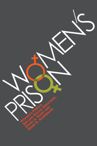 Women's Prison: Sex and Social Structure