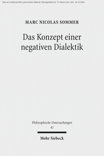 Das Konzept einer negativen Dialektik: Adorno und Hegel