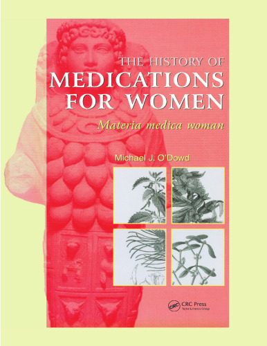 The History of Medications for Women: Materia medica woman