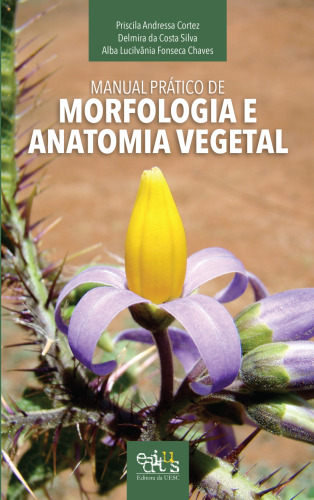Manual Prático de Morfologia e Anatomia Vegetal