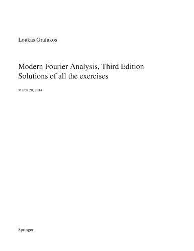 Modern Fourier Analysis, Third Edition [3rd Ed] (Instructor Solution Manual, Solutions)