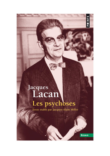 精神病-拉康研讨班第三期-中文版 SEMINARⅢ The Psychoses