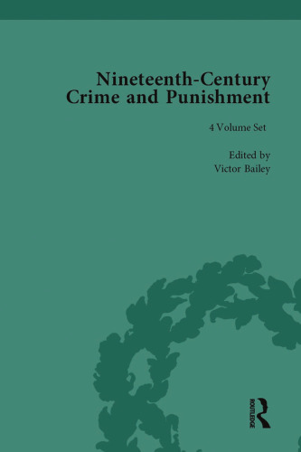 Nineteenth-Century Crime and Punishment, 4-Volume Set