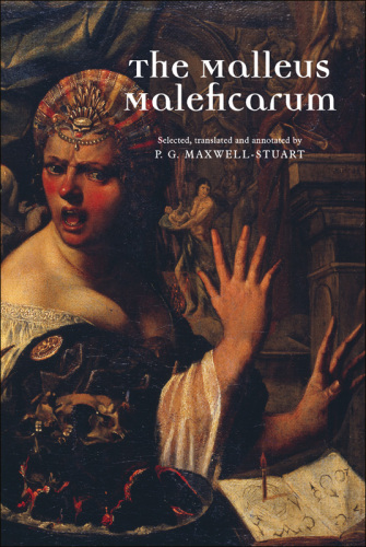 The Malleus Maleficarum