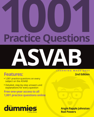 ASVAB: 1001 Practice Questions For Dummies (+ Online Practice)