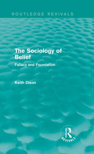 The Sociology of Belief (Routledge Revivals)