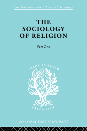 The Sociology of Religion, Part 1: Established Religion