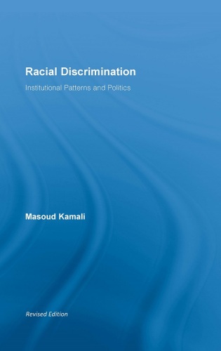 Racial Discrimination: Institutional Patterns and Politics