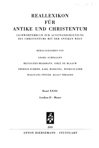 Reallexikon für Antike und Christentum 23 : Lexikon II – Manes