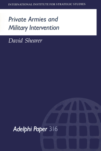 Private Armies and Military Intervention